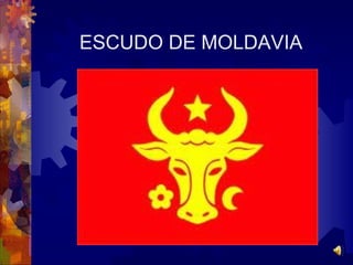 ESCUDO DE MOLDAVIA 