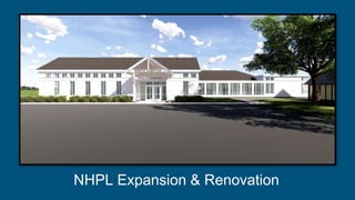 NHPL Expansion & Renovation
 