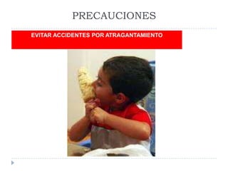 PRECAUCIONES