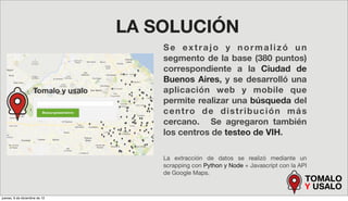 LA SOLUCIÓN
                                   Se extrajo y normalizó un
                                   segmento de la...