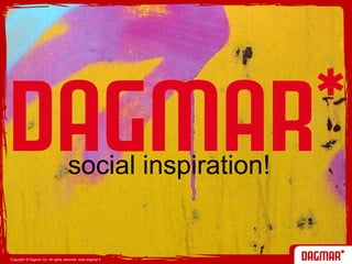 social inspiration! 