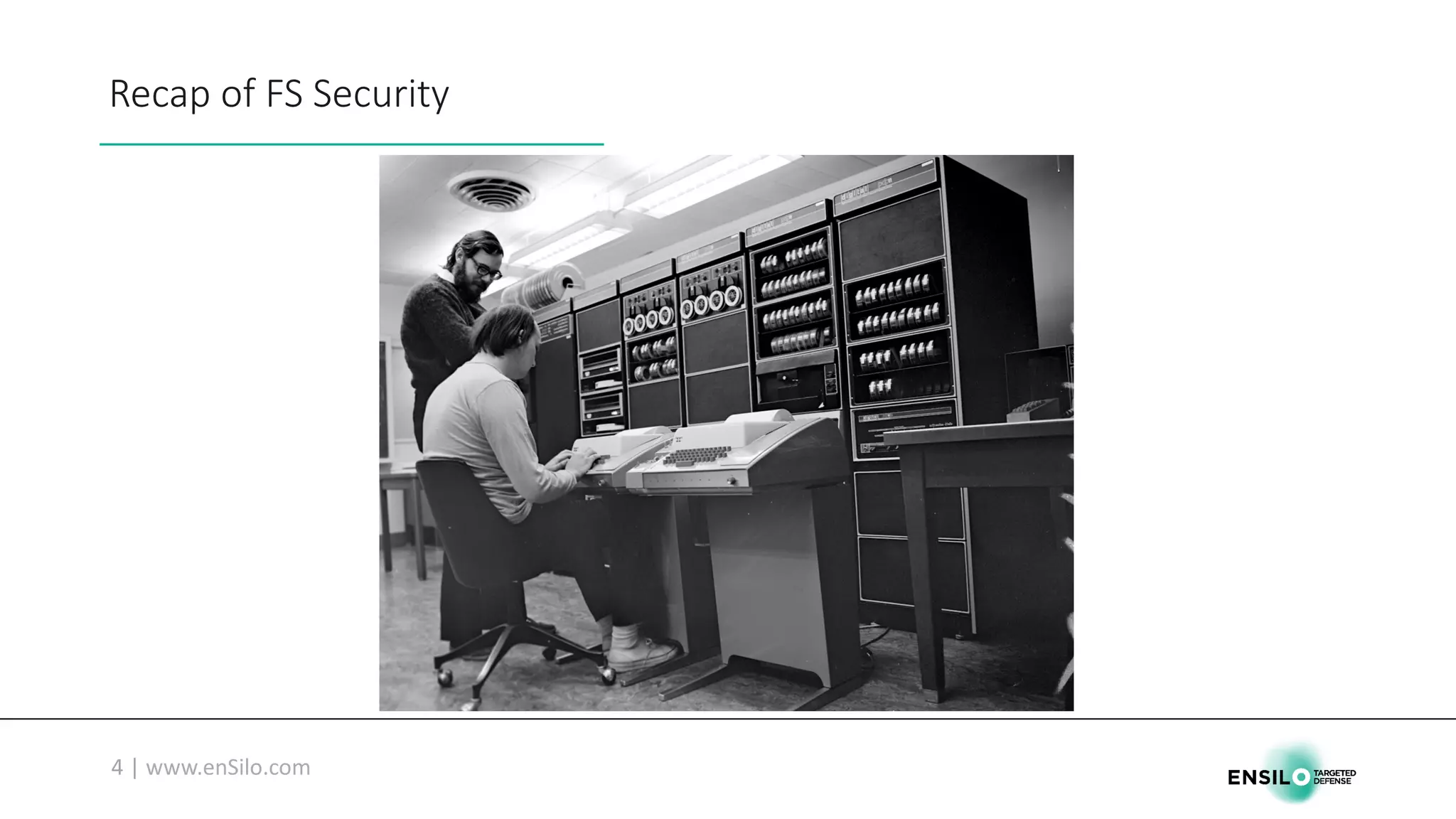 Recap	of	FS	Security
 