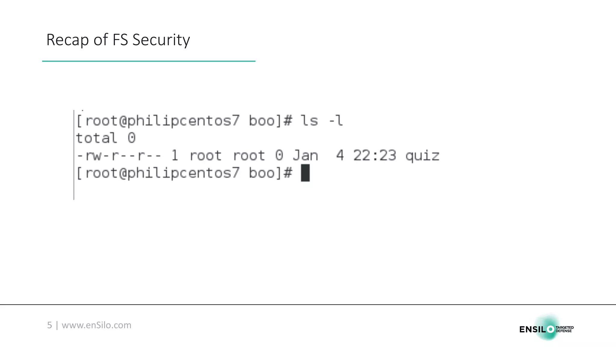 Recap	of	FS	Security
 