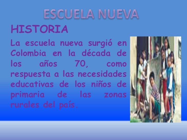 escuela nueva escuela nueva