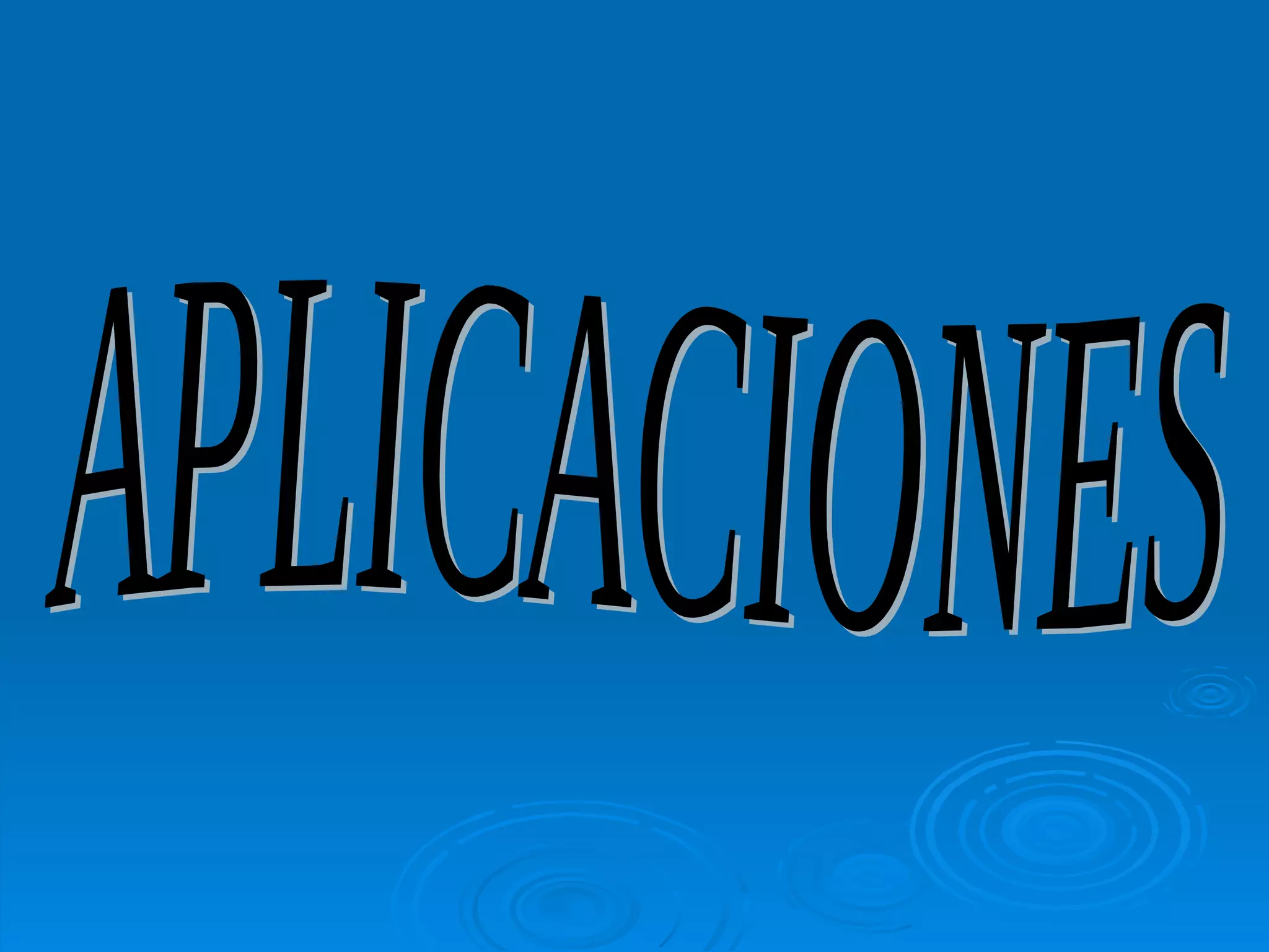 APLICACIONES 
