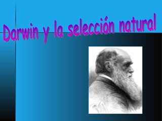 Darwin y la selección natural 