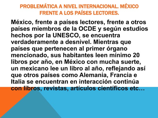 La lectura en México y su problematica | PPTX