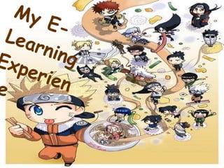 My E-Learning Experience   