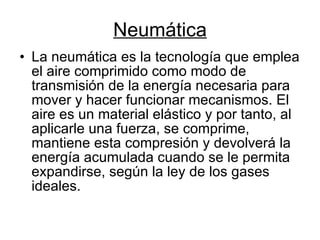 Neumática ,[object Object]