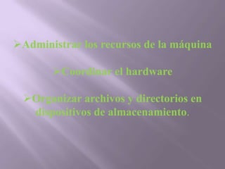 Administrar los recursos de la máquina 