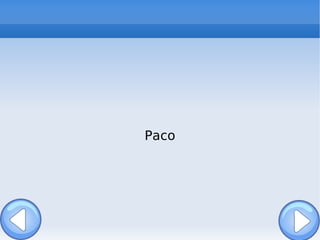 Paco 