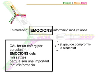 1a percepció EMOCIONAL 2a percepció RACIONAL En som conscients gràcies a la  intel·ligència emocional Cal conrear-la per  percebre  i  manejar  les emocions FET A l'hora de prendre decisions és  fonamental  i  més senzill  tenir en compte els motius emocionals i racionals 