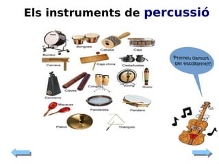 Els instruments de percussió

 