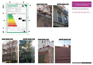 LA REHABILITACI? A CIUTAT VELLA I REPARACIONS ESTRUCTURALS I  D'ALUMINOSI