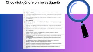 Checklist gènere en investigació
 