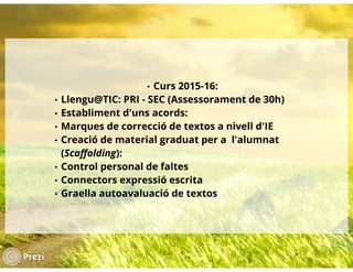 Fent camí cap al Tractament Integrat de Llengües