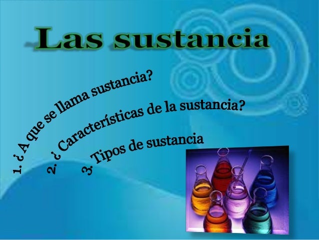 Las sustancia