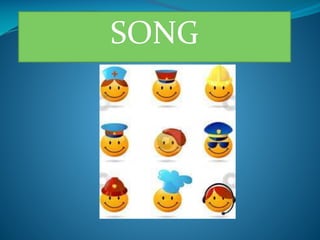 SONG

 
