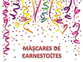 Presentació carnestoltes 2