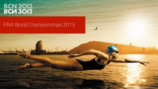 FINA World Championships 2013
 