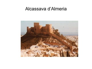 Alcassava d’Almeria 