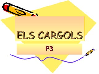 ELS CARGOLS P3 