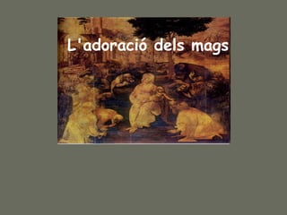 L'adoració dels mags 