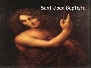 Sant Joan Baptista  