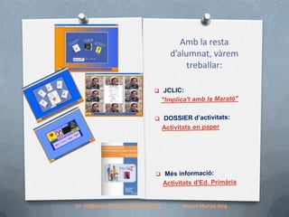 Amb la resta
d’alumnat, vàrem
treballar:

1ª JORNADA d'ESCOLES SOLIDÀRIES

Noemí Munné Reig

 