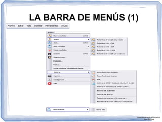 LA BARRA DE MENÚS (1)
Assessorament Activinspire
Xavi Barrera
 