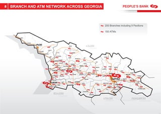 8   BRANCH AND ATM NETWORK ACROSS GEORGIA



                                            200 Branches including 9 Pavilions

                                            150 ATMs
 