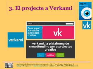3. El projecte a Verkami 