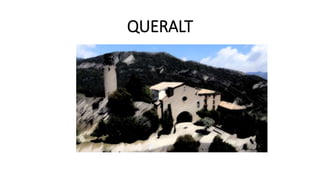 QUERALT
 
