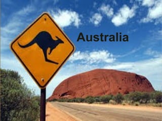 AustraliaAustralia
Australia
 