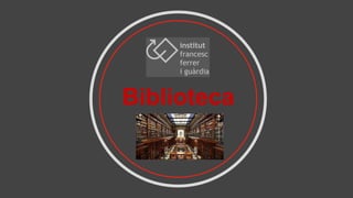 Biblioteca
 