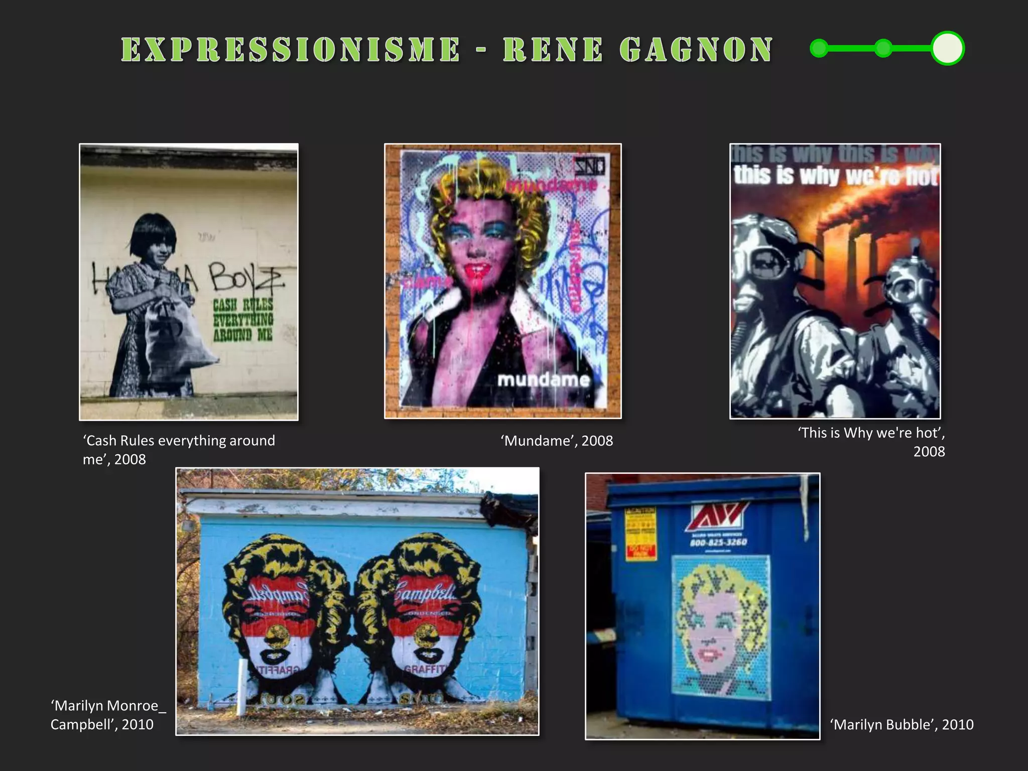 estilsInteressos: competència i necessitat de ser els més vistos.Motiva l’aparició de:	Estil salvatge o Wild Style4