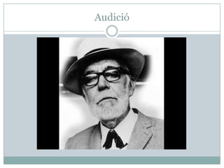 Audició
 