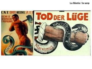 La Bèstia / la serp  