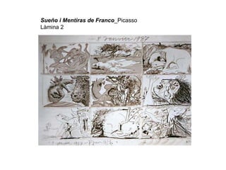 Sueño i Mentiras de   Franco _Picasso Làmina 2 