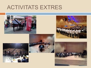 ACTIVITATS EXTRES
 