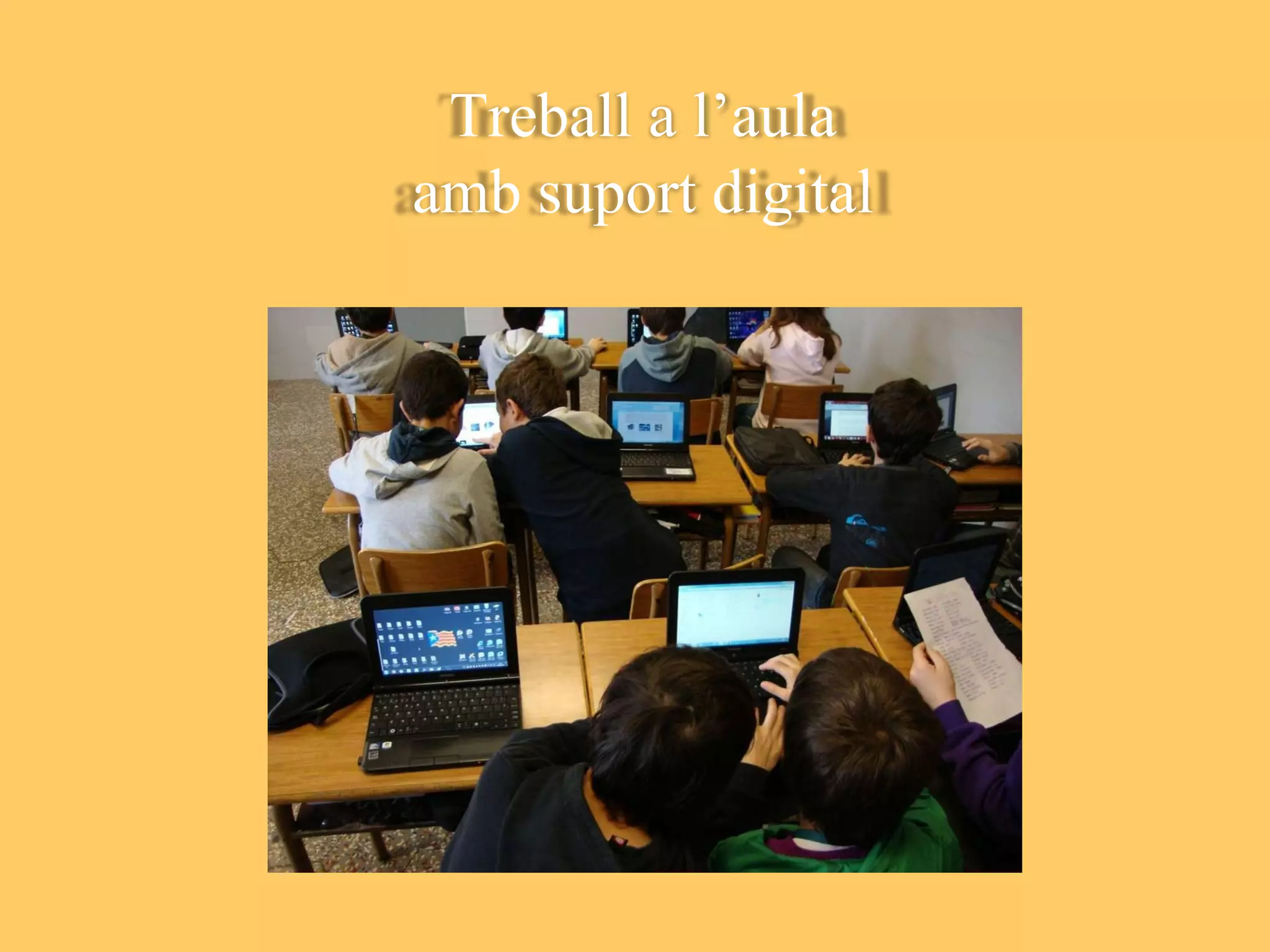 Treball a l’aula amb suport digital 