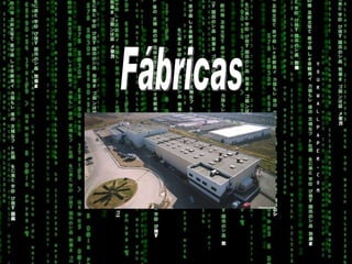 Fábricas 