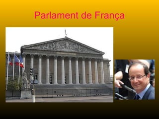 Parlament de França
 