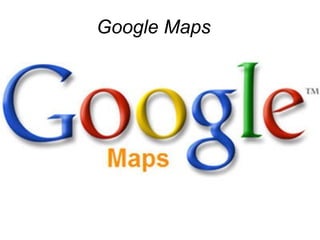 Google   Maps   