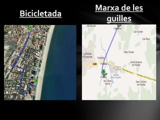 Marxa de les
Bicicletada
                guilles
 