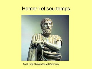 Homer i el seu temps
Font: http://biografias.wiki/homero/
 