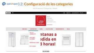 Mis Productos / Categorías / Añadir
3.2: Configuració de les categories
 