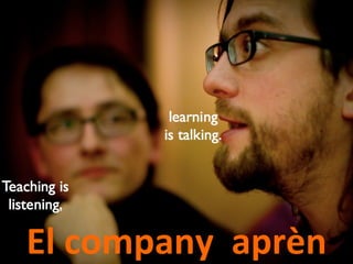El company  aprèn 