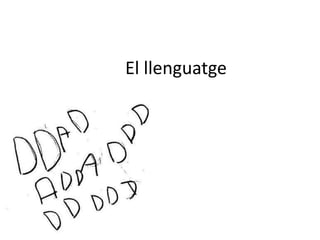 El llenguatge