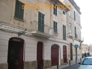 SEGUEIX BEN IGUAL
 